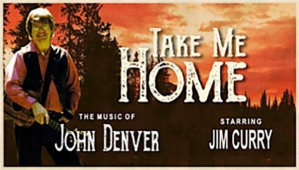 Jim Curry's "Take Me Home: The Music of John Denver", 8 August | Event in Havre de Grace | AllEvents