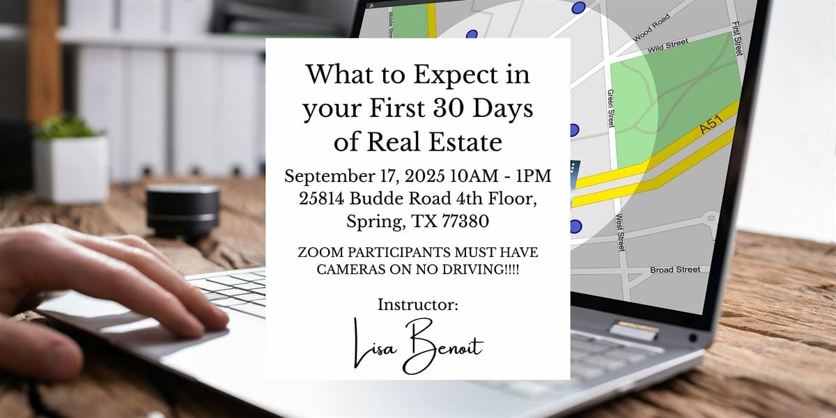 What to Expect in your First 30 Days of Real Estate, 17 September | Event in Spring | AllEvents