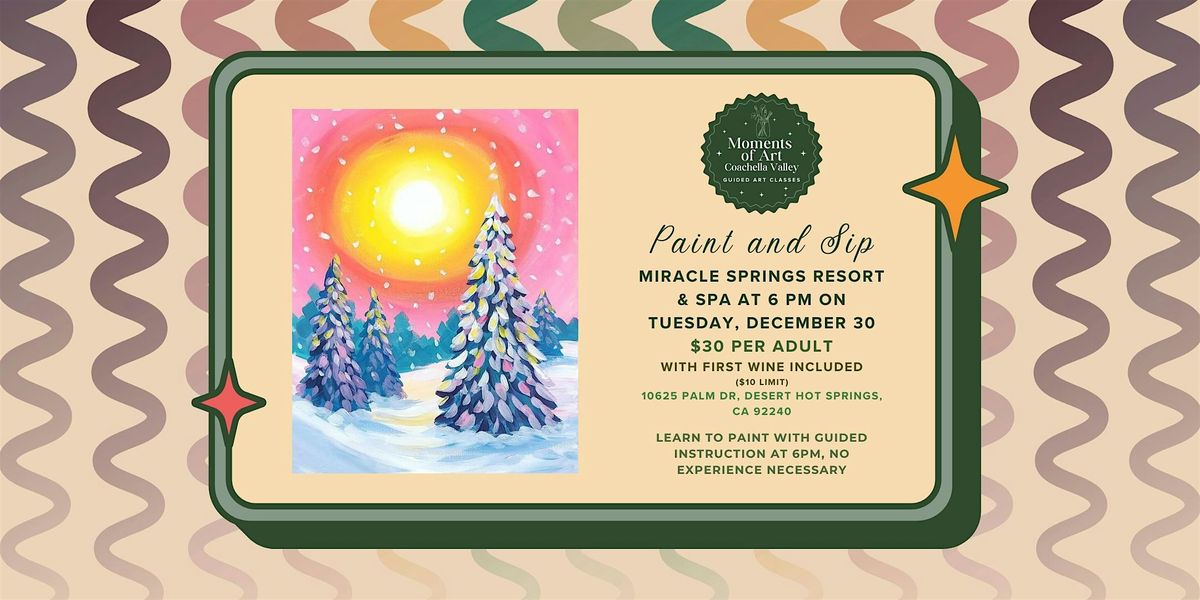 Sunny Winter Paint and Sip (Buy 3, Get 4th Ticket Free), 30 December | Event in Desert Hot Springs | AllEvents