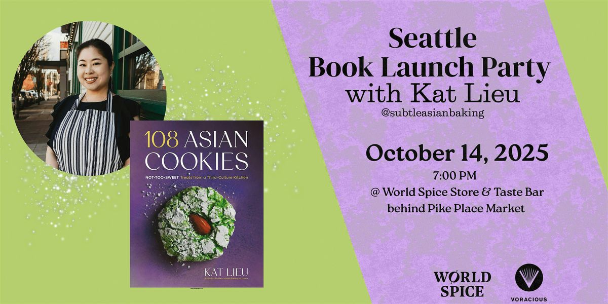 108 Asian Cookies x Kat Lieu Seattle Launch Party at World Spice, 14 October | Event in Seattle | AllEvents