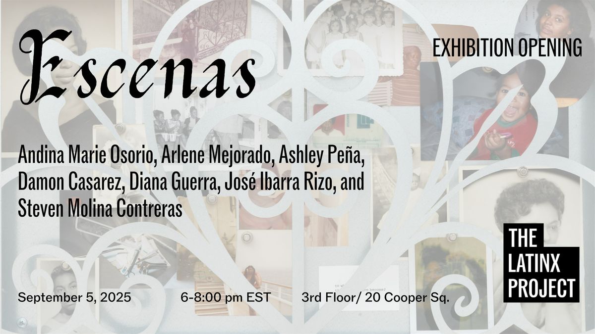 Escenas Exhibition Opening