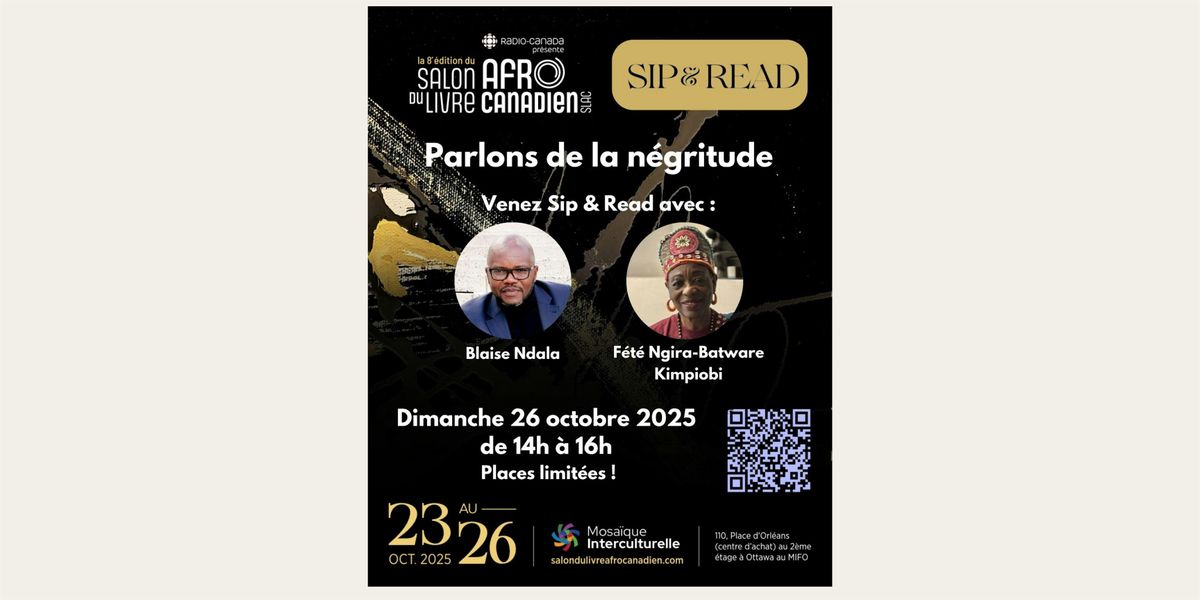 SIP & READ (Ottawa) – Parlons de la négritude, 26 October | Event in Ottawa | AllEvents
