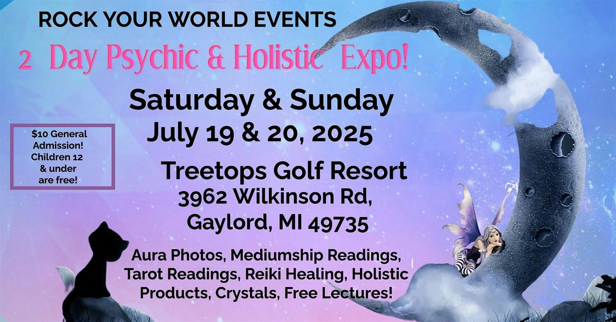 2 Day Psychic & Holistic Expo, 19 July | Event in Gaylord | AllEvents