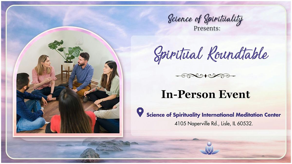 Spiritual Roundtable, 7 May | Event in Lisle | AllEvents