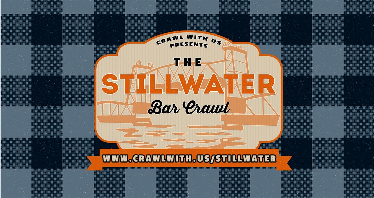 The Stillwater Bar Crawl - 9th Annual, 11 July | Event in Stillwater | AllEvents