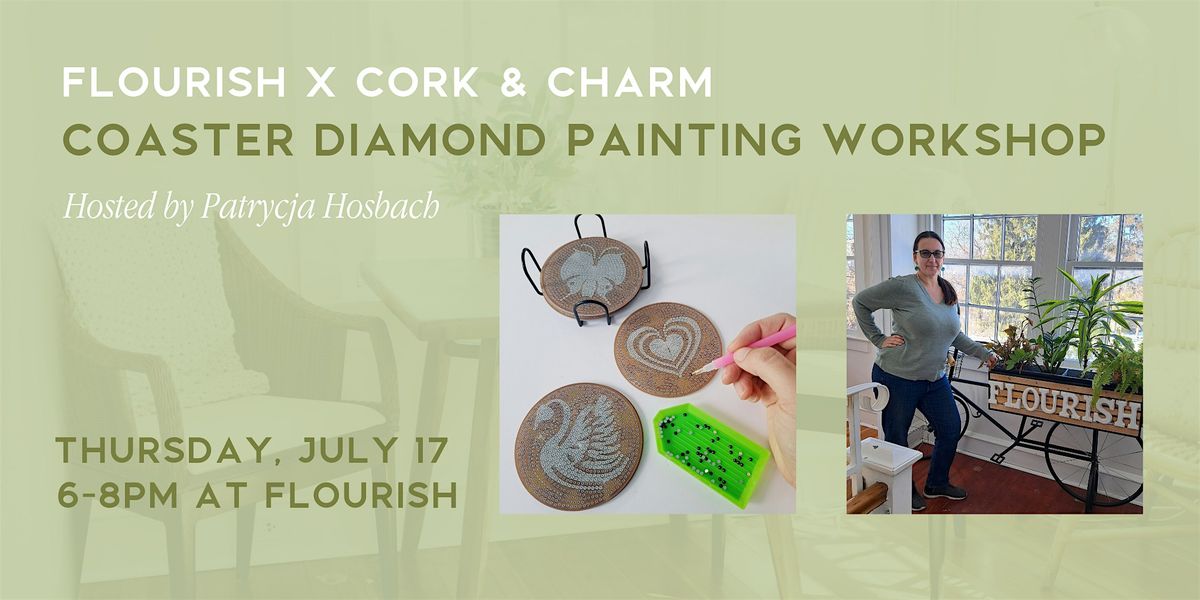 Coaster Diamond Painting Workshop – Flourish x Cork and Charm, 17 July | Event in West Chester | AllEvents