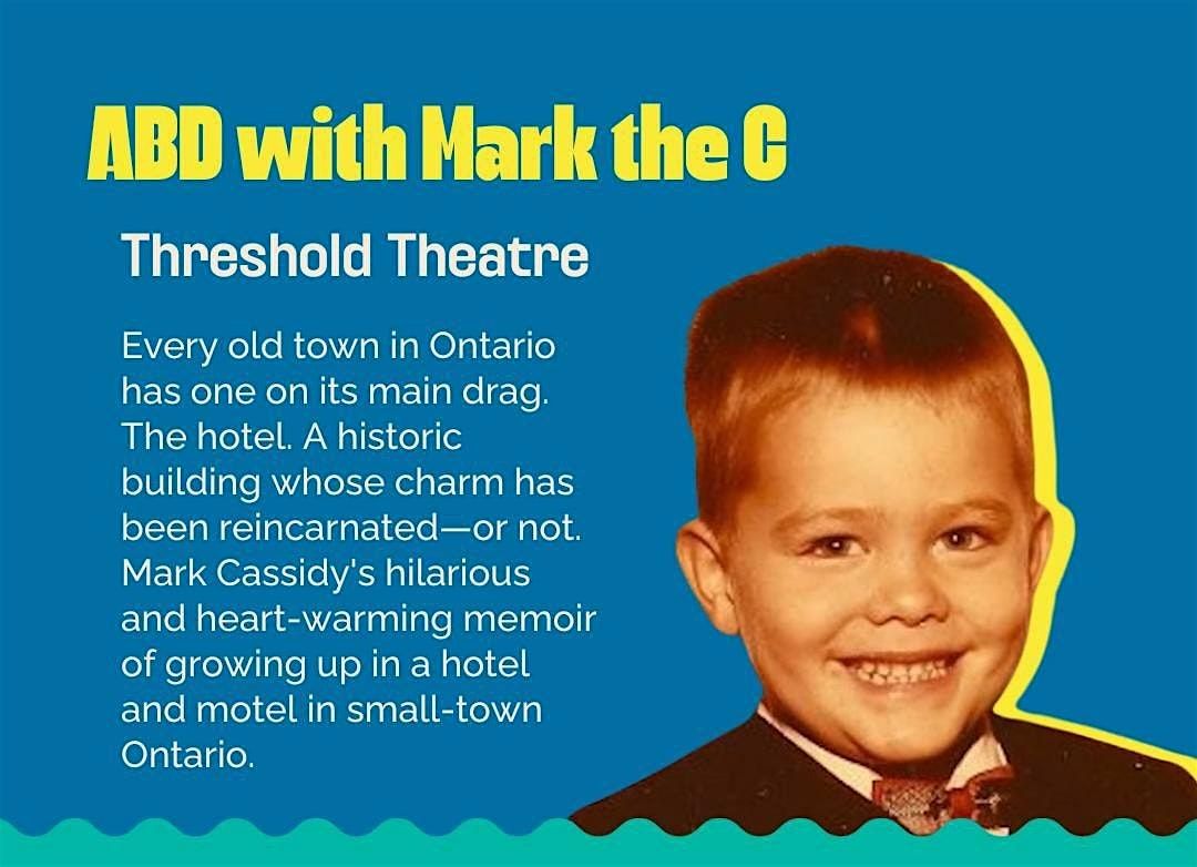 ABD with Mark the C - Allistonian Brockvillian Dionysian, 1 November | Event in Brockville | AllEvents