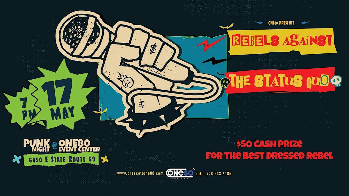 Rebels Unite! Live Punk Rock Show in PV - 1 Night Only - Saturday 5/17!, 17 May | Event in Prescott Valley