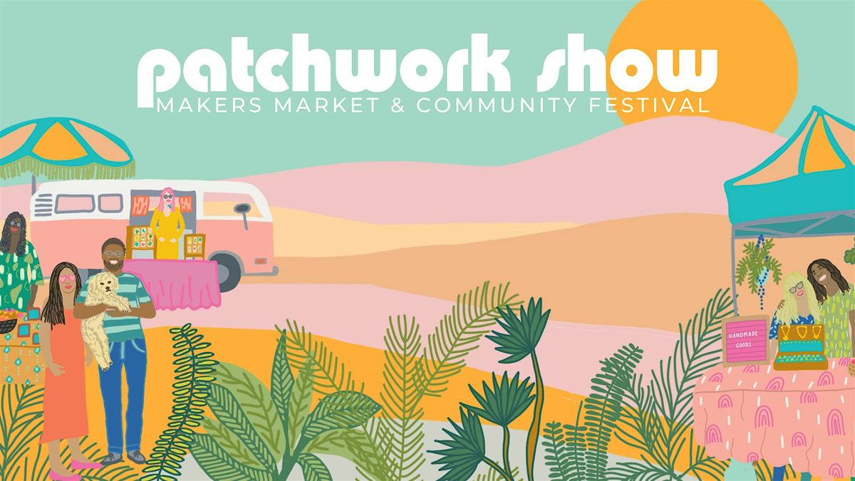 Patchwork Show- Chino Hills, 31 May | Event in Chino Hills | AllEvents
