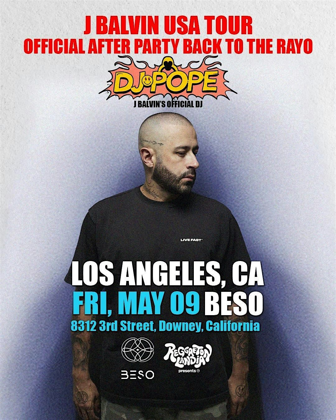 Official J Balvin After Party @ Beso, 9 May | Event in Downey | AllEvents