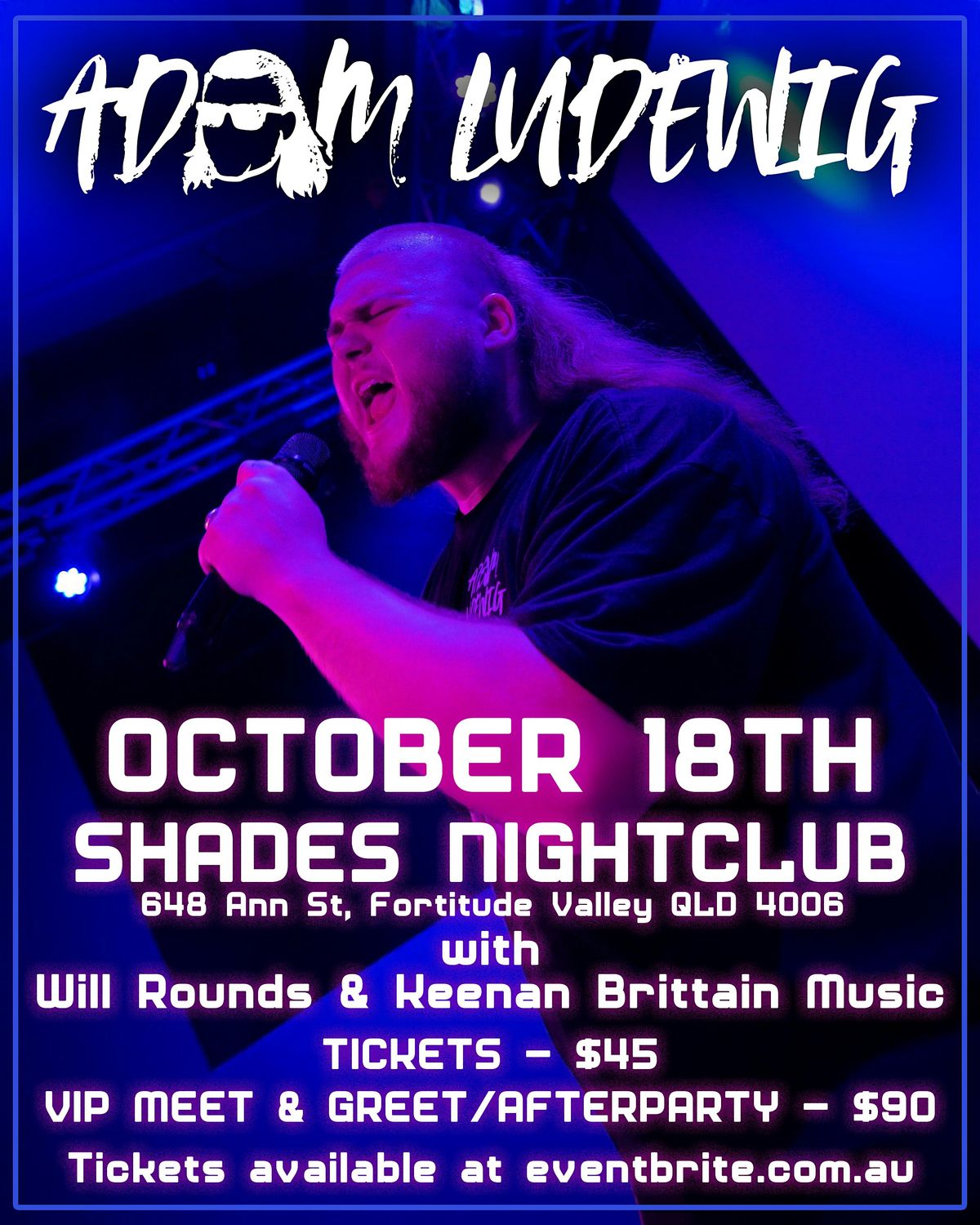 Adam Ludewig Brisbane Show Oct 18th, 18 October | Event in Fortitude Valley | AllEvents