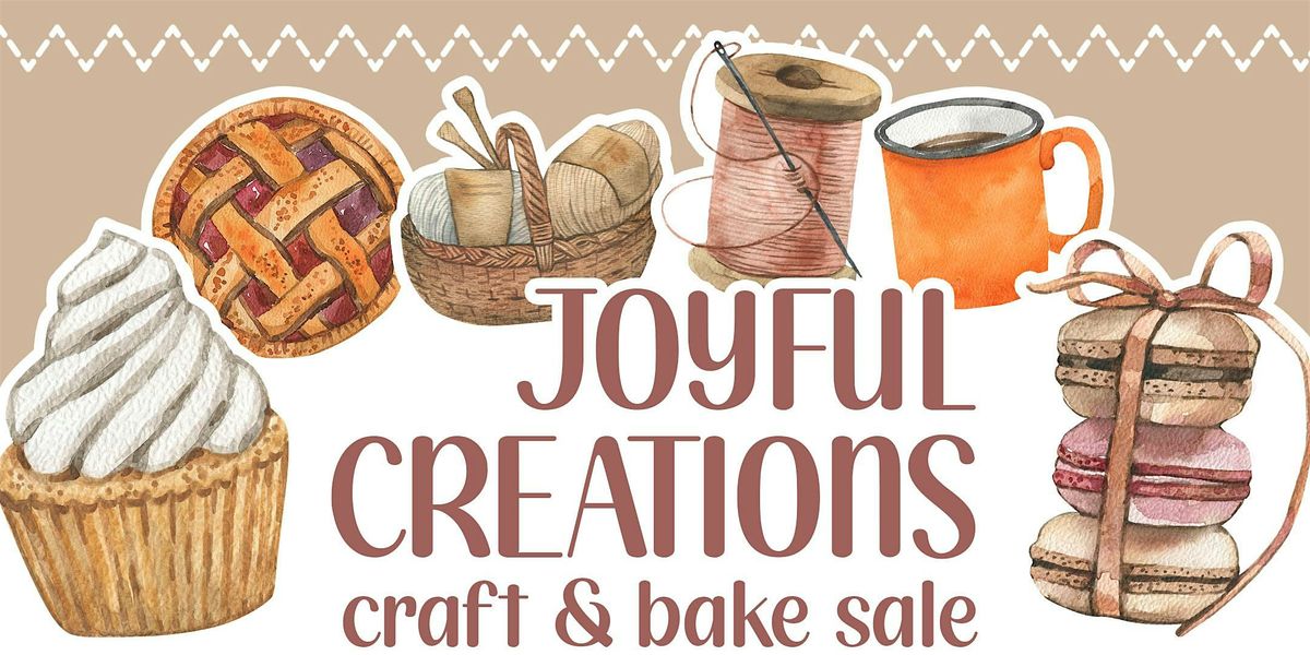 Joyful Creations Craft & Bake Sale Vendor Registration, 4 October | Event in Warsaw | AllEvents