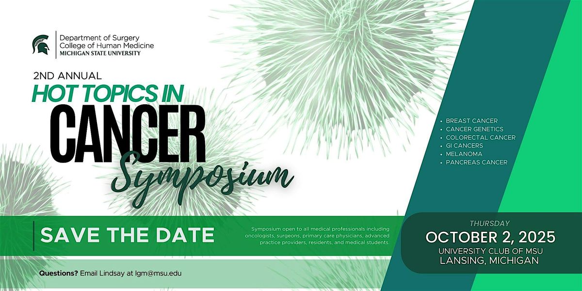 2025 Hot Topics in Cancer Symposium, 2 October | Event in Lansing | AllEvents