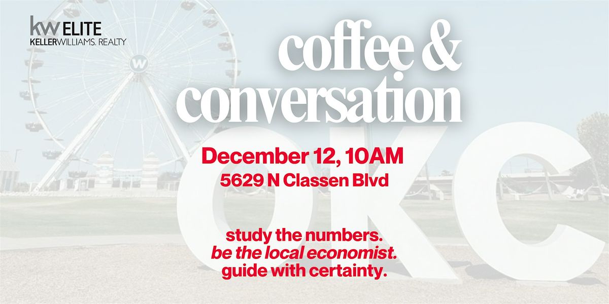 Coffee & Conversation, 12 December | Event in Oklahoma City | AllEvents