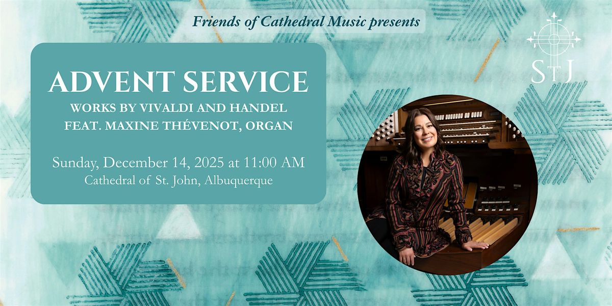 Advent Service at the Cathedral of St. John, 14 December | Event in Albuquerque | AllEvents