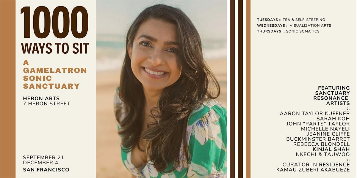 Gamelatron: 1000 Ways to Sit  – Shifting with Micro-Practice by Kinjal Shah, 9 October | Event in San Francisco