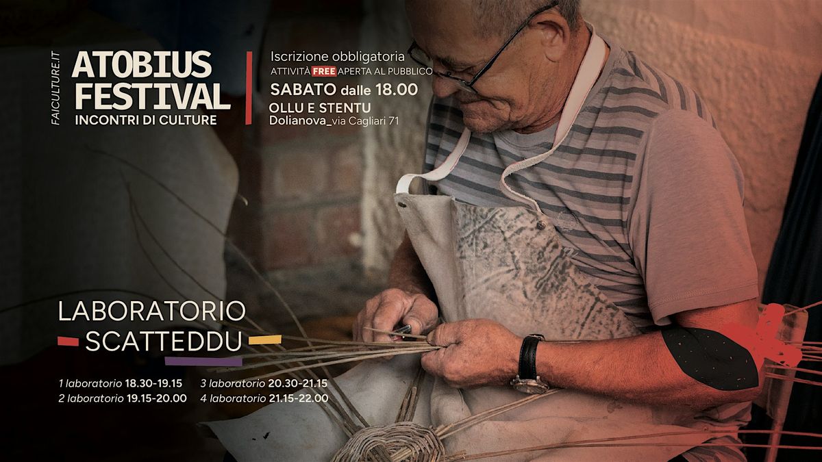 Laboratorio Cestini Sardi "SCATTEDDUS" (SERATA INAUGURALE), 11 October | Event in Dolianova | AllEvents