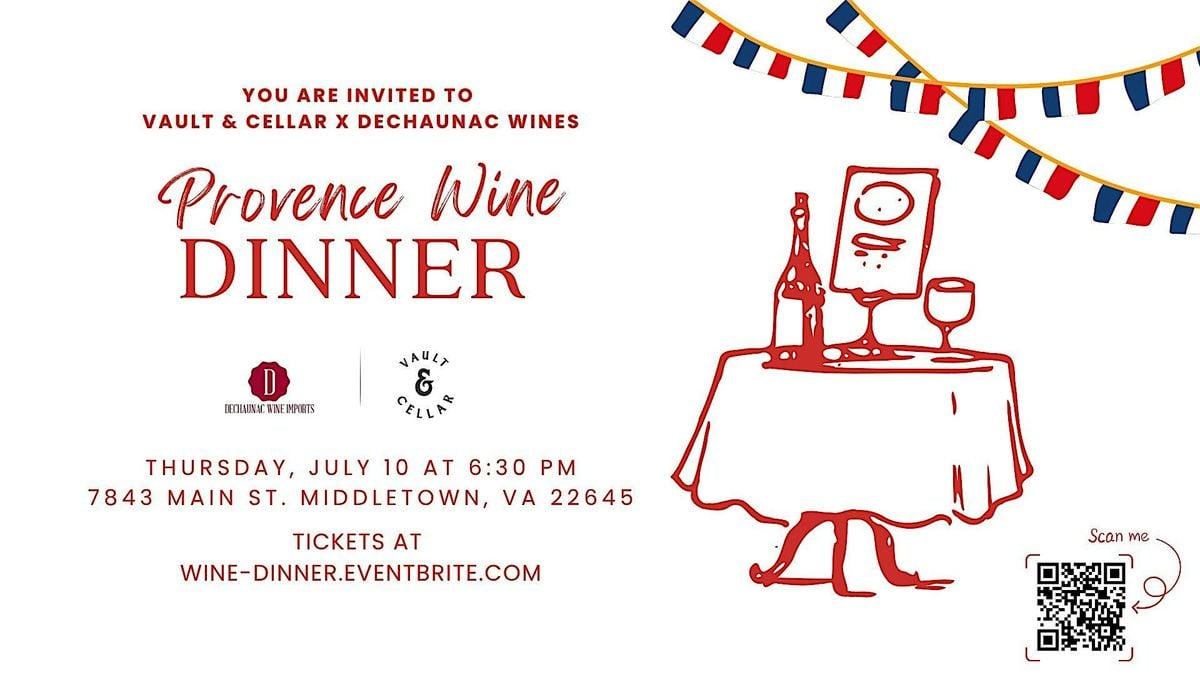 Vault & Cellar Provence Wine Dinner, 10 July | Event in Middletown | AllEvents