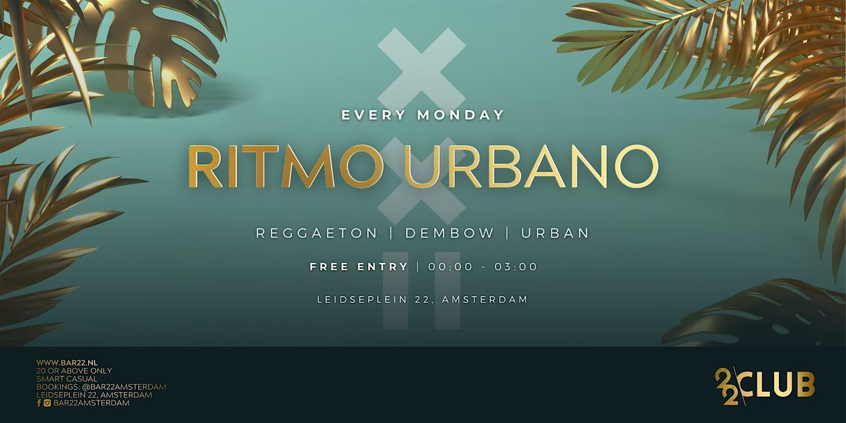 RITMO URBANO by CLUB 22 | Event in Amsterdam | AllEvents