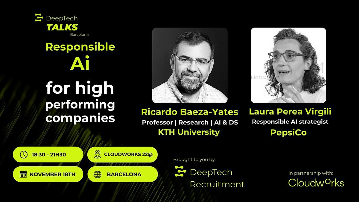DeepTech Talks BCN: Responsible AI for High-Performing Companies | Event in Barcelona | AllEvents