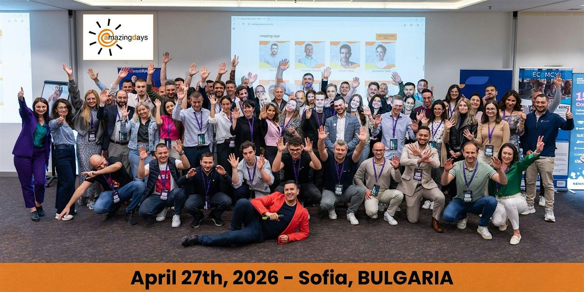 Amazing Days Summit - Sofia 2026, 27 April | Event in Sofia | AllEvents