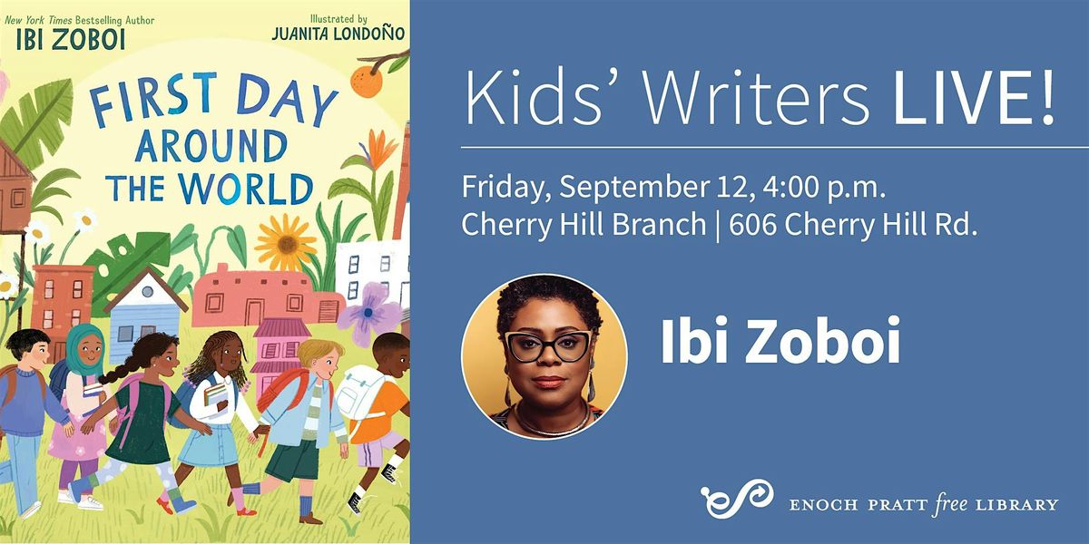 Ibi Zoboi: "First Day Around the World", 12 September | Event in Baltimore | AllEvents