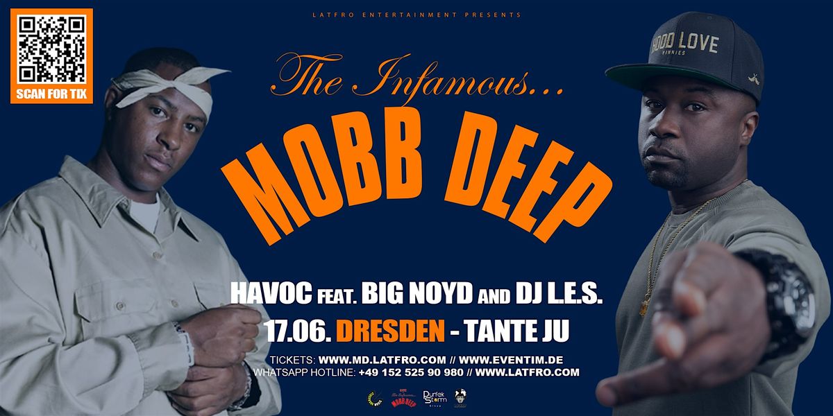 Mobb Deep (Havoc, Big Noyd, DJ.L.E.S.) Live in Dresden, 17 June | Event in Dresden | AllEvents