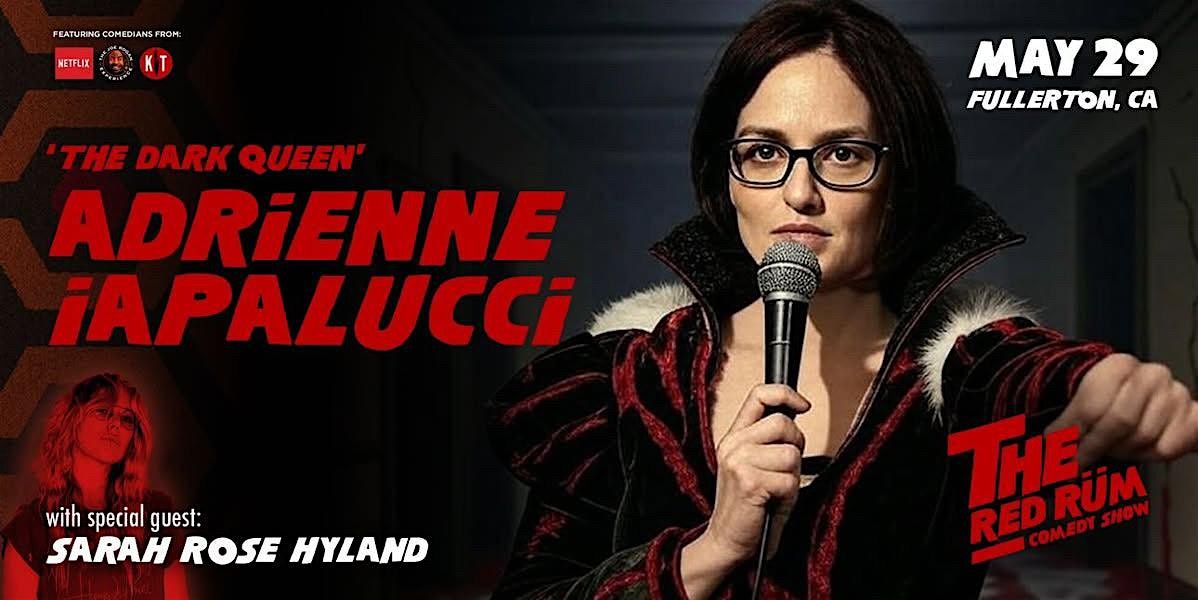 COMEDY SHOW FT. ADRIENNE IAPALUCCI, 29 May | Event in Fullerton | AllEvents