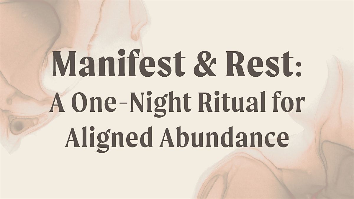 Manifest & Rest: A One-Night Ritual for Aligned Abundance, 2 June | Event in Bend | AllEvents