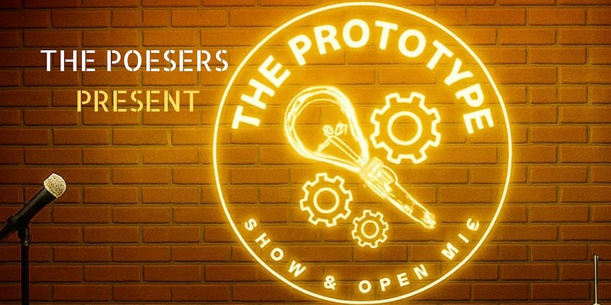 THE PROTOTYPE Poetry Show & Open Mic, 19 October | Event in Glendale | AllEvents