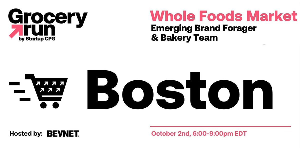 Boston Grocery Run with Whole Foods Market - October 2025, 2 October | Event in Newton | AllEvents