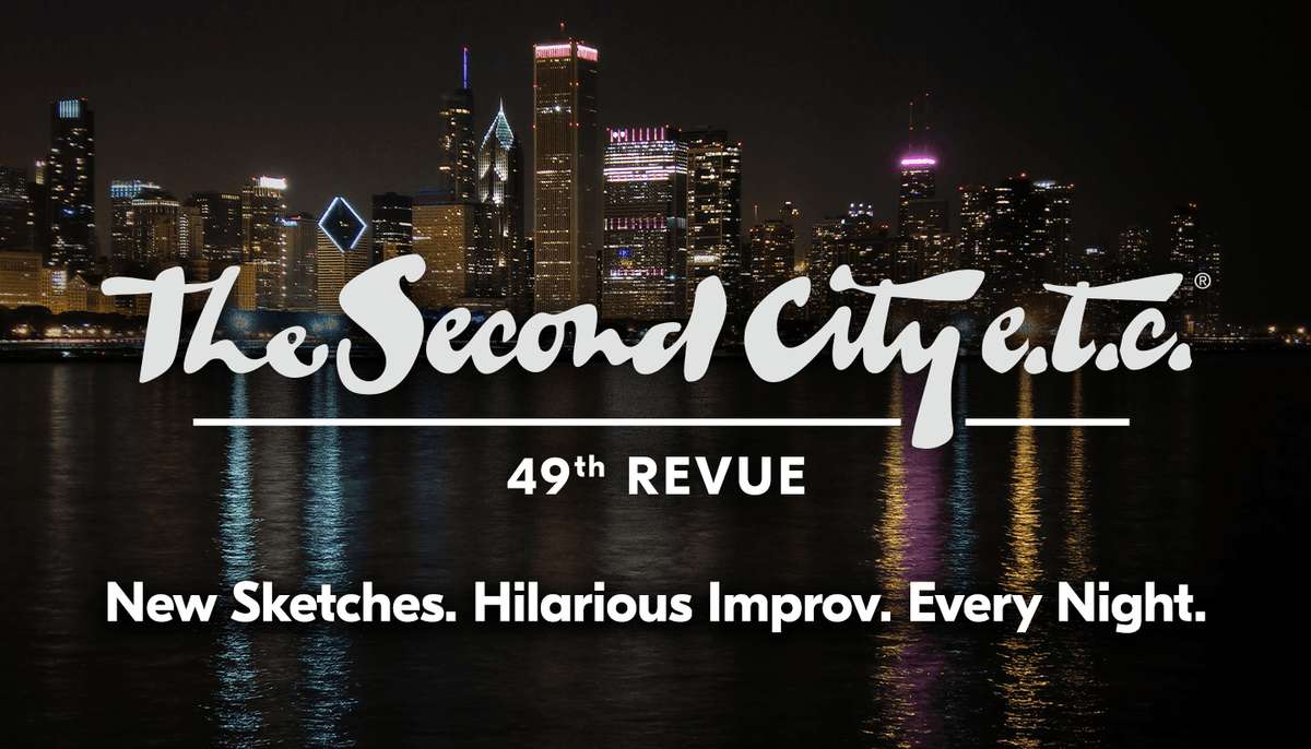 The Second City ETC's 49th Revue, 9 May | Event in Chicago | AllEvents