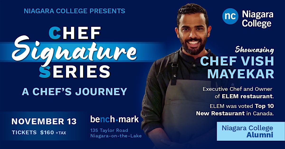 Chef Signature Series - A Chef's Journey: Chef Vish Mayekar, 13 November | Event in Niagara-on-the-Lake | AllEvents