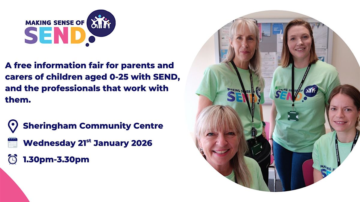 Making Sense of SEND - 21st Jan 2026, 1.30pm-3.30pm, 21 January | Event in Sheringham | AllEvents