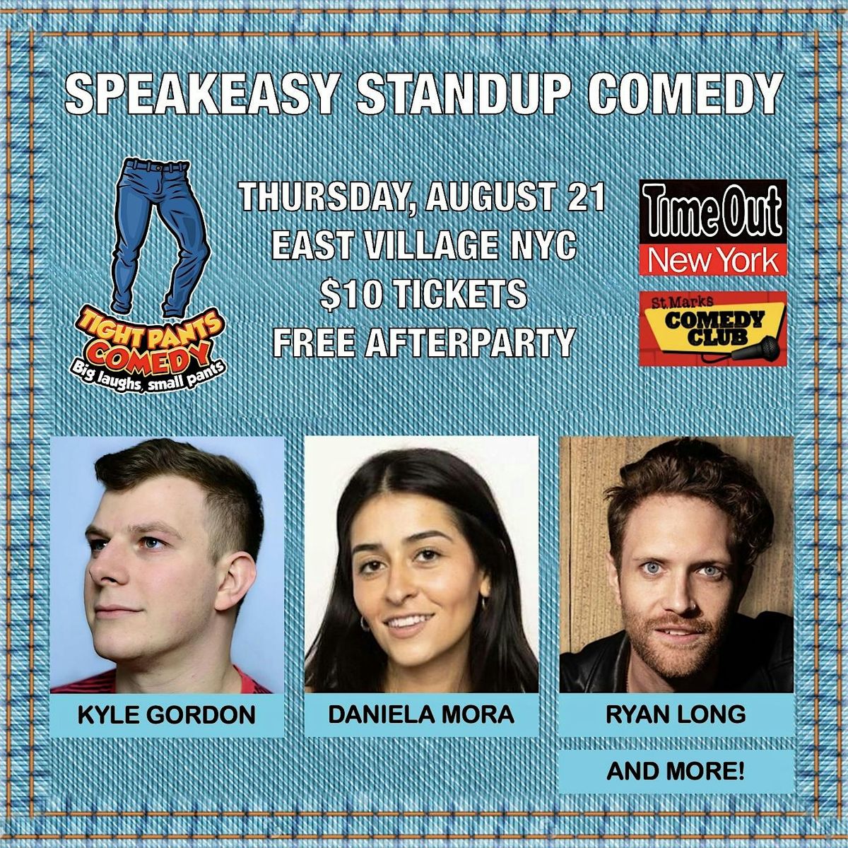 Speakeasy Standup Comedy Show feat. Kyle Gordon, Daniela Mora, & Ryan Long!, 21 August | Event in New York