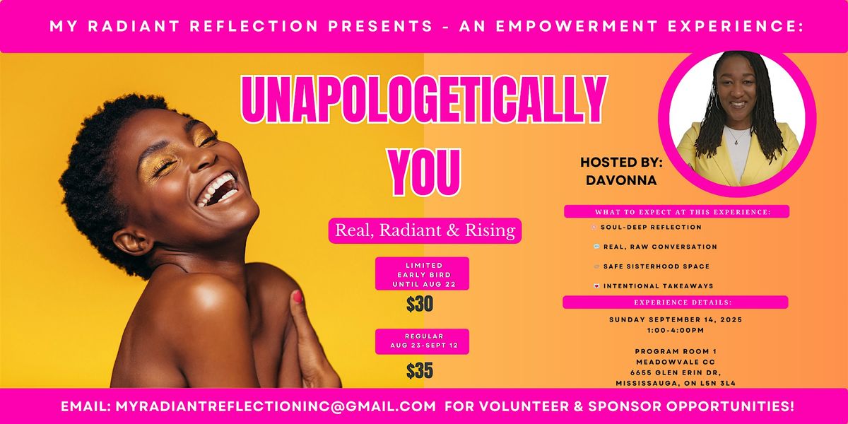Unapologetically You – Real, Radiant & Rising, 14 September | Event in Mississauga | AllEvents