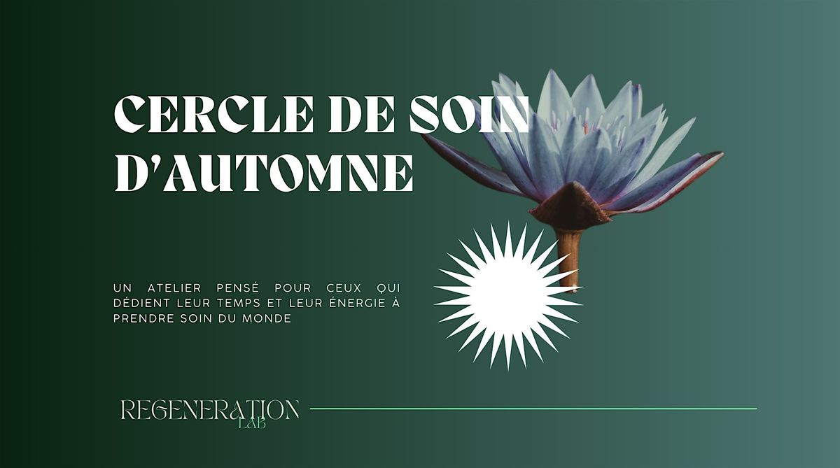 Cercle de soin d'Automne✨, 12 October | Event in Paris | AllEvents