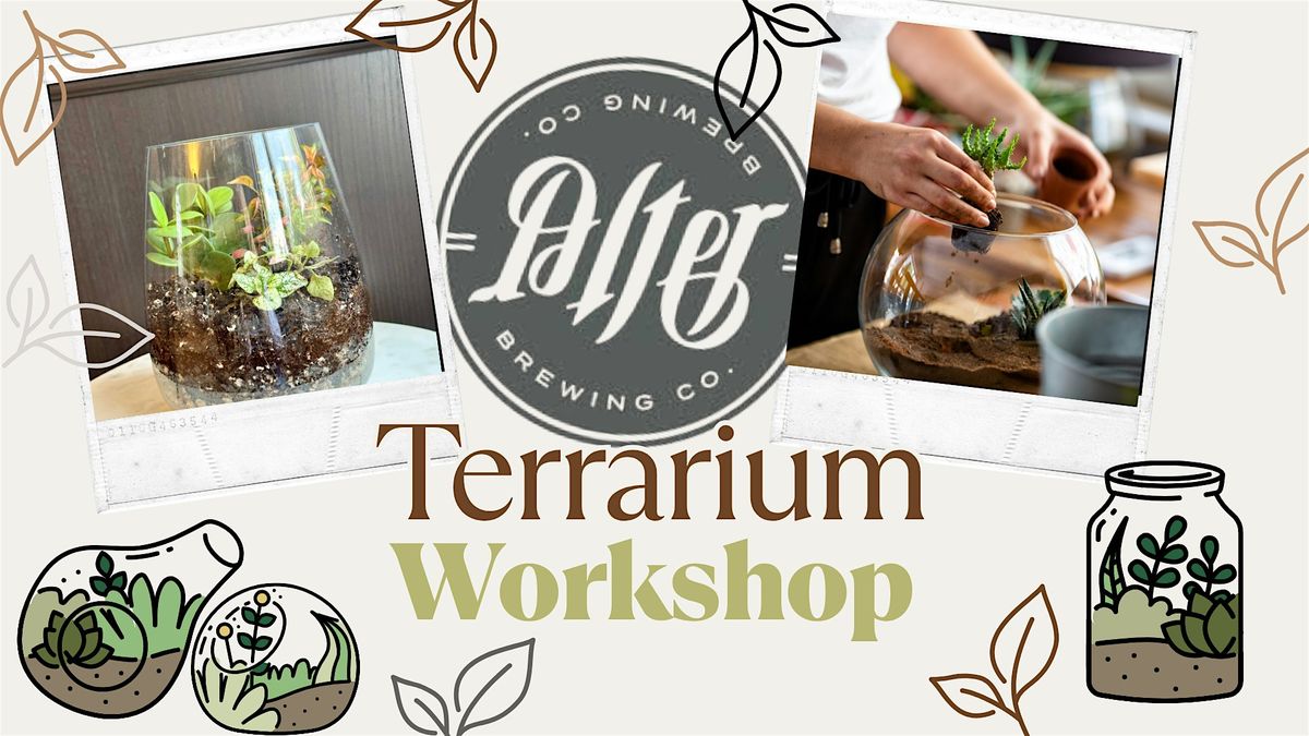 Terrarium Workshop at Alter Brewing, 14 August | Event in Downers Grove | AllEvents