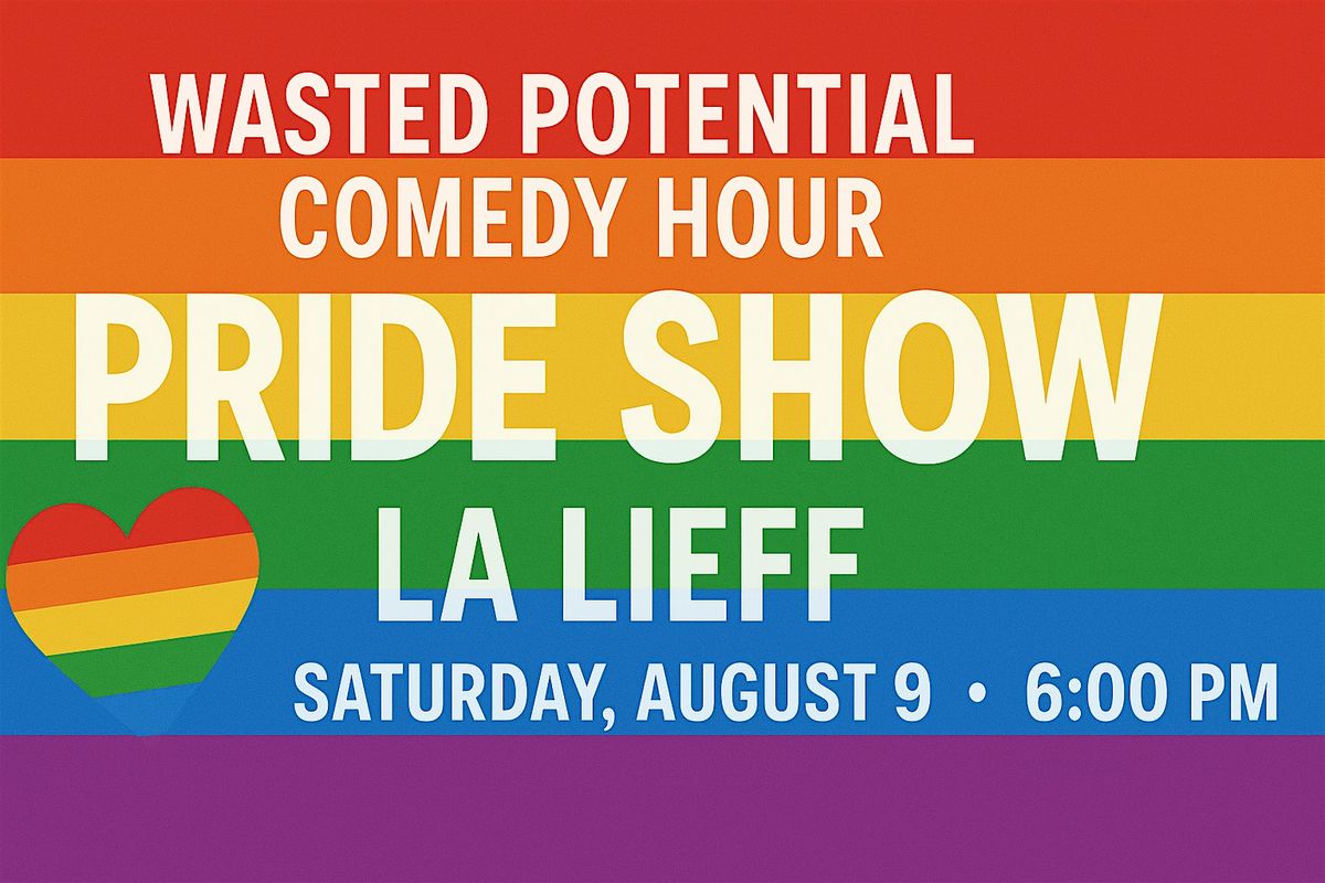 Wasted Potential Comedy: Pride Night!, 9 August | Event in Santa Barbara | AllEvents