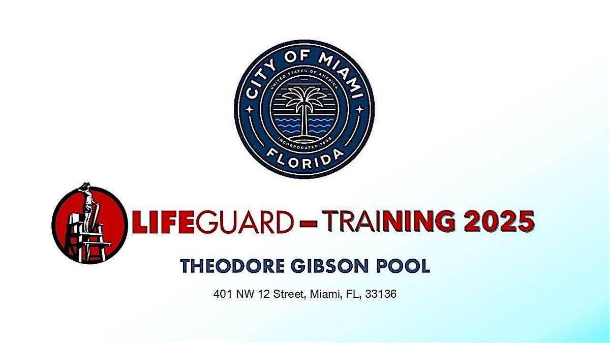City of Miami 2025 Lifeguard Training - Gibson Pool, 26 September | Event in Miami | AllEvents