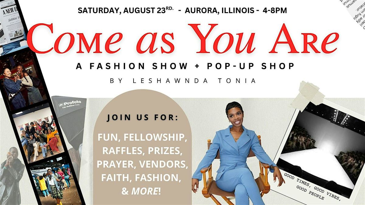 Come As You Are : Fashion Show + Pop Up Shop, 23 August | Event in Aurora | AllEvents