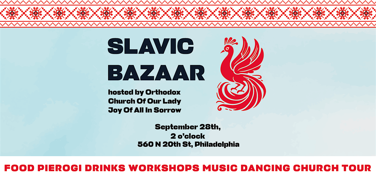 Slavic Bazaar!, 28 September | Event in Philadelphia | AllEvents