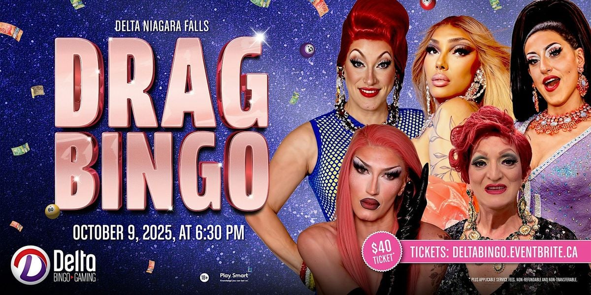 Delta Niagara Falls: Drag Bingo, 9 October | Event in Niagara Falls | AllEvents