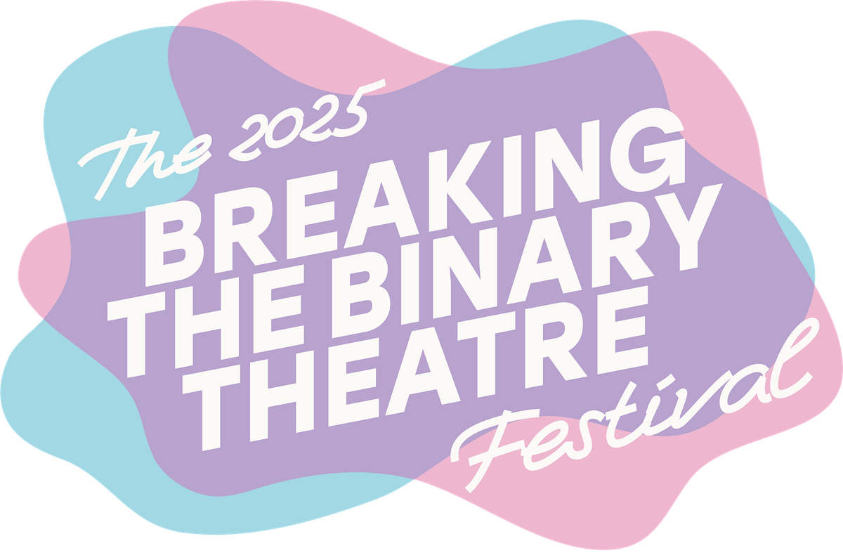 DEATH COMES IN THREES (3pm): 2025 Breaking the Binary Theatre Festival, 21 October | Event in New York | AllEvents