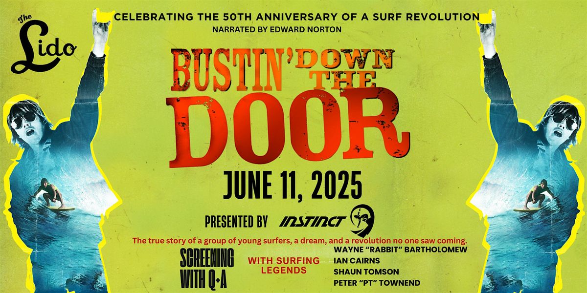 Instinct Presents: Bustin' Down the Door, 11 June | Event in Newport Beach | AllEvents