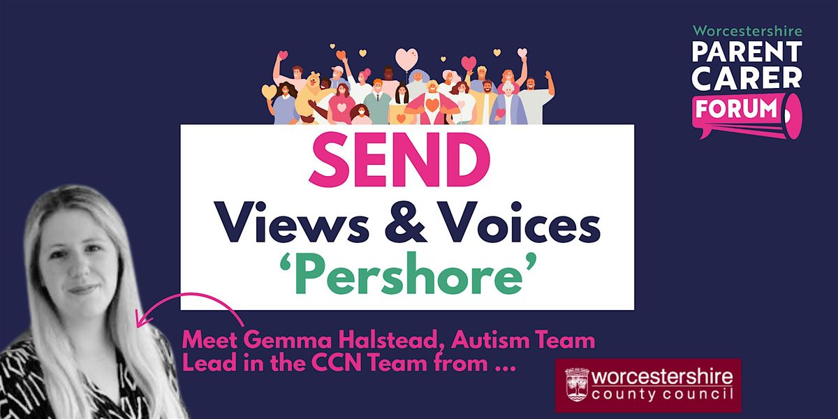 SEND Views & Voice Pershore with Gemma Halstead, Autism Lead, CCN Team, 2 December | Event in Pershore