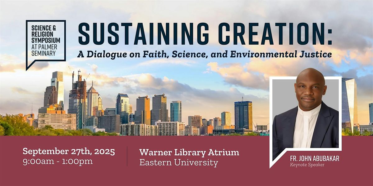 Science & Religion Symposium: Sustaining Creation, 27 September | Event in Saint Davids | AllEvents