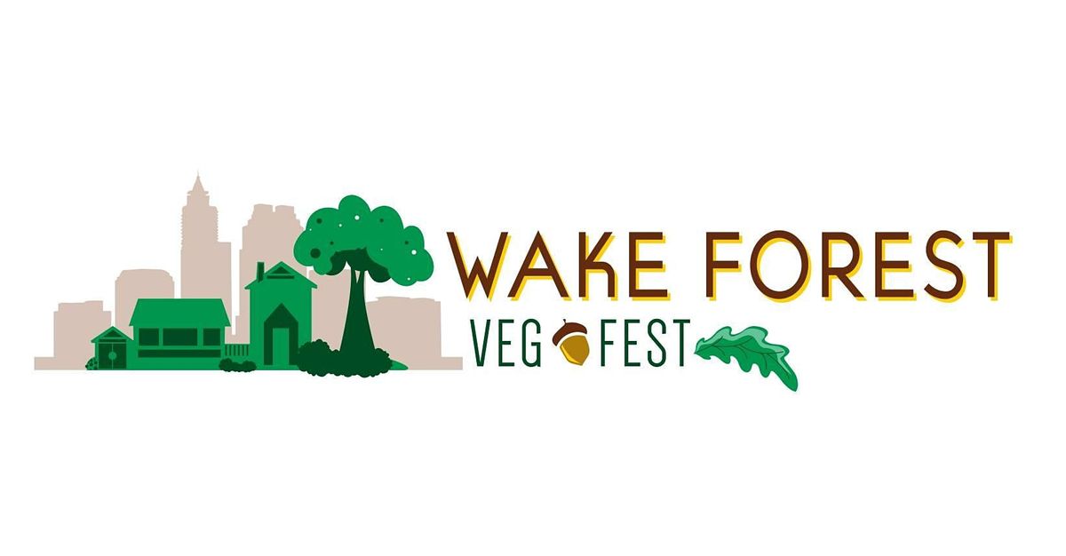 Wake Forest Veg Fest 2022 2nd Annual E Carroll Joyner Park Wake Forest April 3 2022 Allevents In Wake Forest Move In Day 2022