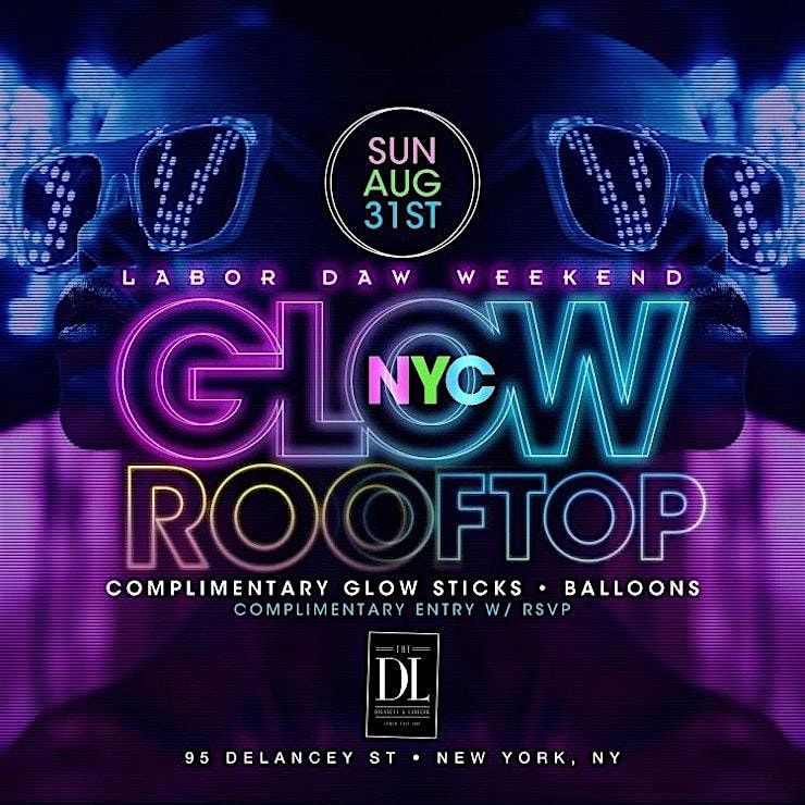 NYC’S BIGGEST ROOFTOP GLOW PARTY LABOR DAY WEEKEND, 31 August | Event in New York | AllEvents