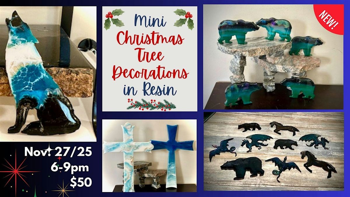 Mini Christmas Tree Decorations in Resin, 27 November | Event in Airdrie | AllEvents